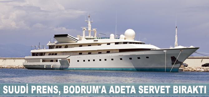 Suudi Prens, 'Kingdom 5 KR' yatıyla geldiği Bodrum’a servet bıraktı
