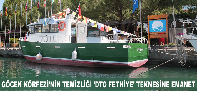 Göcek Körfezi'nin temizliği 'DTO Fethiye'ye emanet