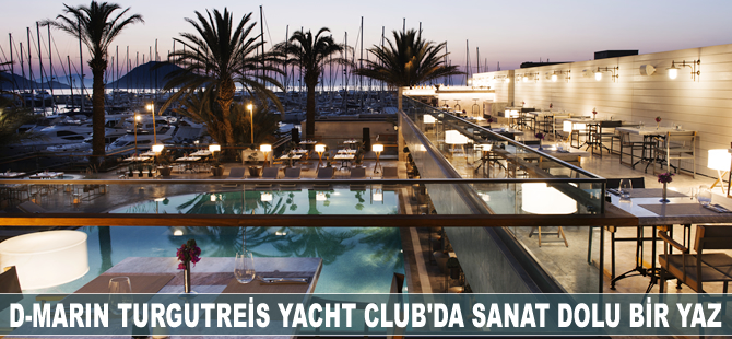 D-Marin Turgutreis Yacht Club sergilere ev sahipliği yapıyor