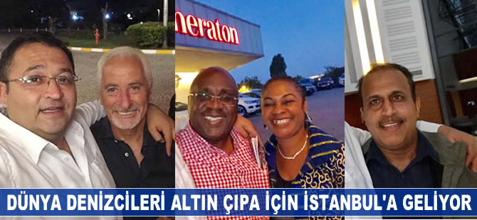 Dünya denizcileri Altın Çıpa için İstanbul'a gelmeye başladı