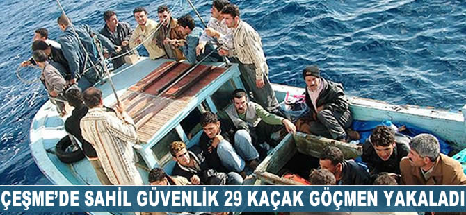Çeşme'de 29 kaçak göçmen yakalandı