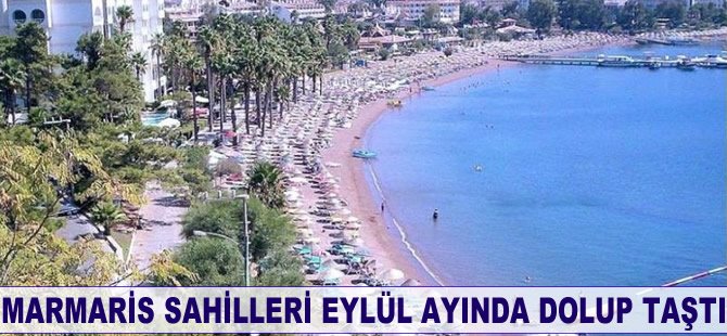 Marmaris sahilleri Eylül ayındada dolup taştı