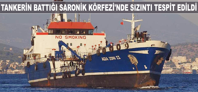 45 yaşındaki tankerin battığı Saronik Körfezi’nde sızıntı tespit edildi