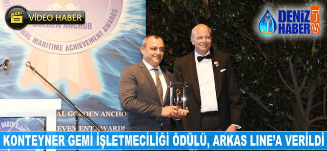 Konteyner Gemi İşletmeciliği Ödülü, Arkas Line'a verildi