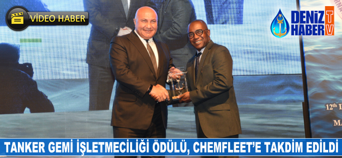 Tanker Gemi İşletmeciliği Ödülü, Chemfleet'e takdim edildi