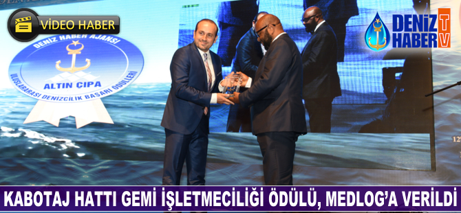 Kabotaj Hattı Gemi İşletmeciliği Ödülü'ne Medlog Gemicilik ve Ticaret A.Ş. layık görüldü
