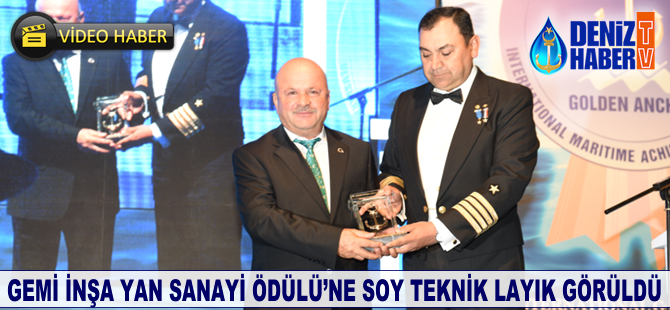 Gemi İnşa Yan Sanayi Ödülü, Soy Teknik'e layık görüldü