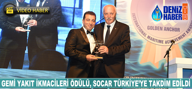 Gemi Yakıt İkmalcileri Ödülü, SOCAR Turkey Petrol Enerji Dağıtım A.Ş.'ye verildi