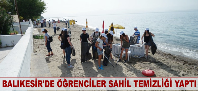 Balıkesir'de öğrenciler sahil temizliği yaptı