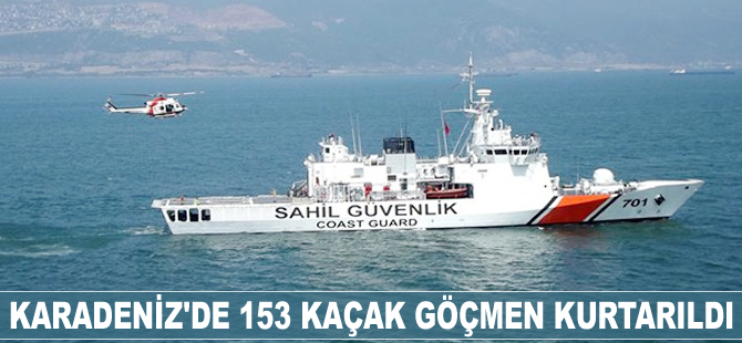 Karadeniz'de 153 kaçak göçmen kurtarıldı