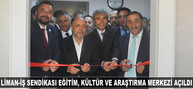 Liman-İş Sendikası Eğitim, Kültür ve Araştırma Merkezi hizmete açıldı