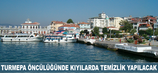 TURMEPA öncülüğünde kıyılarda temizlik yapılacak