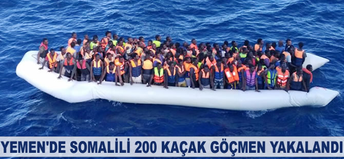 Yemen'de Somalili 200 kaçak göçmen yakalandı