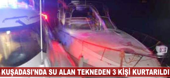 Kuşadası'nda su alan tekneden 3 kişi kurtarıldı