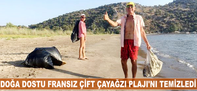 Fransız çift Çayağzı Plajı'nı temizledi