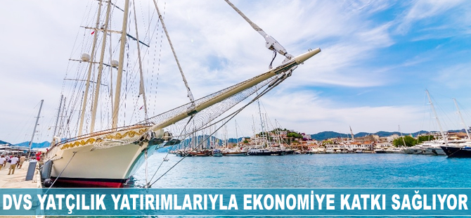 DSV Yatçılık ekonomiye katkı sağlıyor