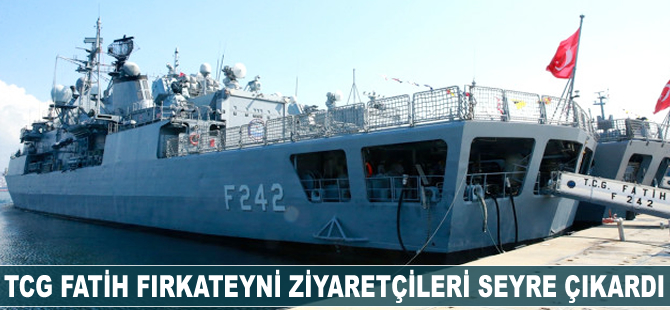 TCG Fatih Fırkateyni, ziyaretçileri seyre çıkardı