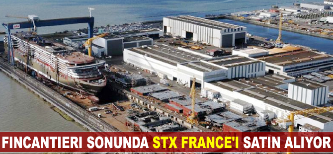 Fincantieri, STX France’ı satın alıyor