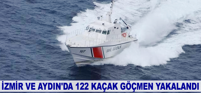 İzmir ve Aydın'da 122 kaçak göçmen yakalandı