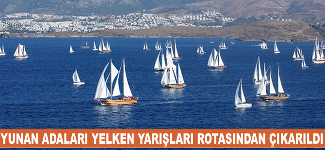 Yunan adaları yelken yarışları rotasından çıkarıldı