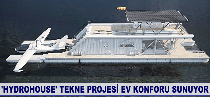 'Hydrohouse' tekne dünyasına elektrikli olarak giriş yapacak