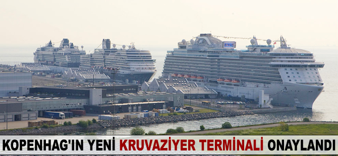 Kopenhag’ın yeni kruvaziyer terminali onaylandı
