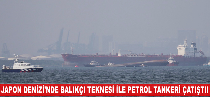 Balıkçı teknesi ile petrol tankeri çatıştı, 12 kişi kayıp!