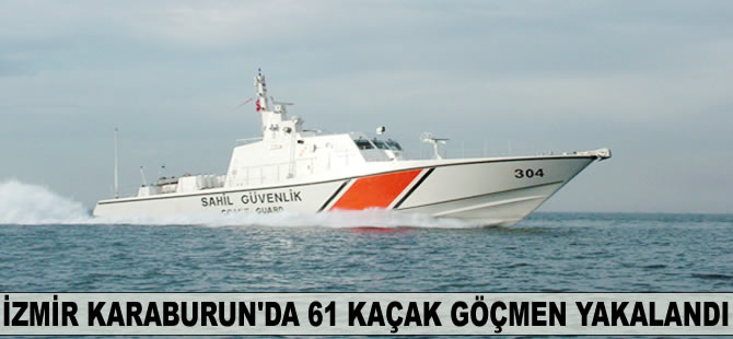 İzmir'de 61 kaçak göçmen yakalandı