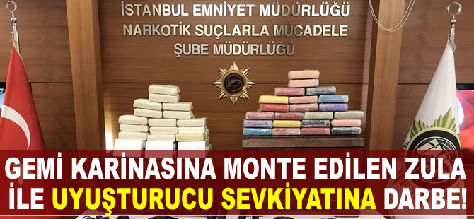 Gemi karinasına monte edilen zula ile uyuşturucu sevkiyatına darbe!