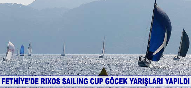 Fethiye'de Rixos Sailing Cup Göcek Yat Yarışları yapıldı
