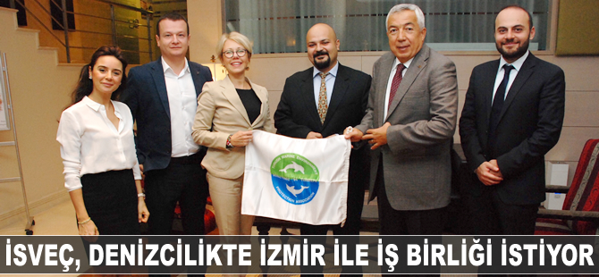 İsveç, denizcilikte İzmir ile iş birliği istiyor