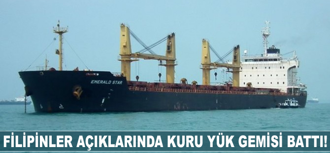 Filipinler açıklarında kuru yük gemisi battı: 10 kişi kayıp