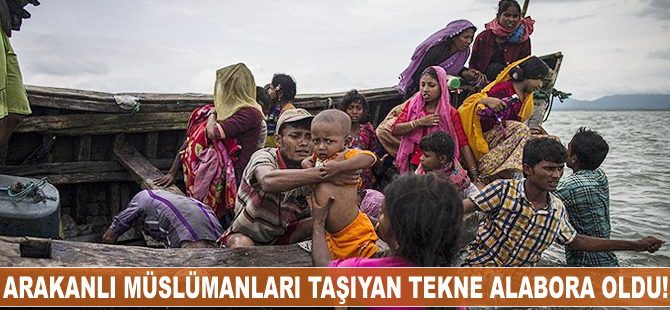 Arakanlı Müslümanları taşıyan tekne alabora oldu!