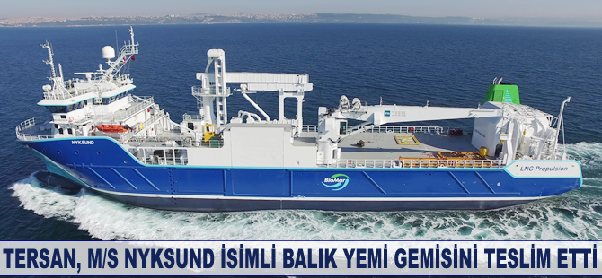 Tersan, M/S NYKSUND isimli balık yemi gemisini teslim etti