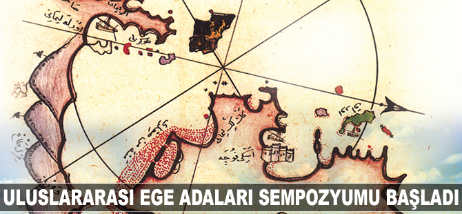 Uluslararası Ege Adaları Sempozyumu başladı