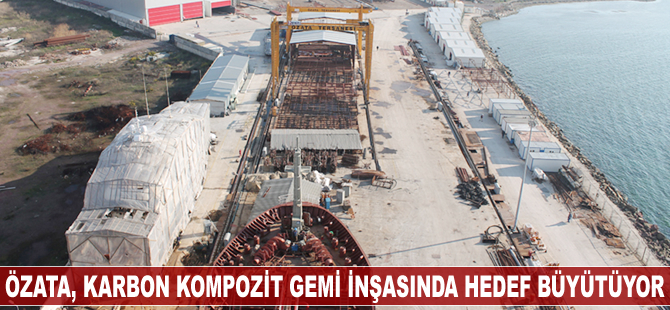 Özata Tersanesi, karbon kompozit gemi inşasında hedef büyütüyor