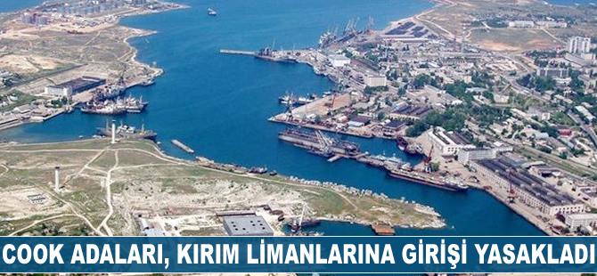 Cook Adaları Hükümeti, gemilerin Kırım limanlarına girişini yasakladı