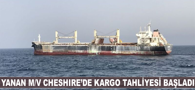 Yanan M/V Cheshire'de kargo tahliyesi başladı