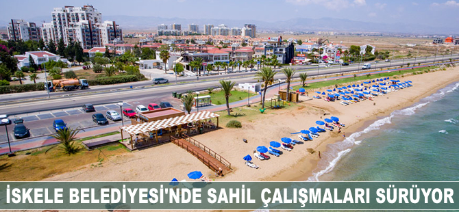 İskele Belediyesi’nde sahil çalışmaları sürüyor
