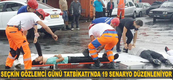 Seçkin Gözlemci Günü Tatbikatı'nda 19 senaryo gerçekleştiriliyor