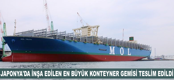 Japonya'da inşa edilen en büyük konteyner gemisi MOL'e teslim edildi