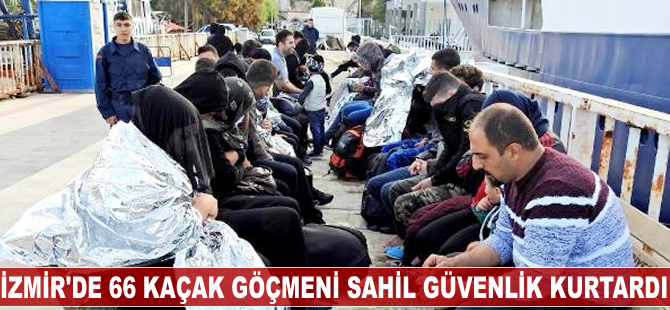 Botları su alan 66 kaçak göçmeni Sahil Güvenlik kurtardı