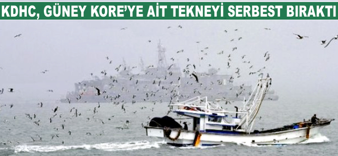 KDHC, Güney Kore'ye ait bir tekneyi serbest bıraktı