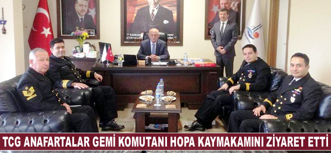 TCG Anafartalar Komutanı, Artvin Kaymakamı ve Hopa Belediye Başkanı’nı ziyaret etti