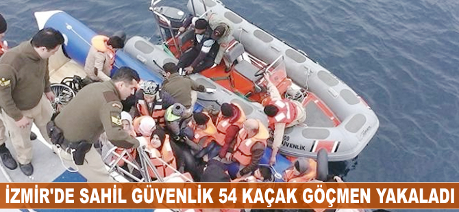 İzmir'de 54 kaçak göçmen yakalandı