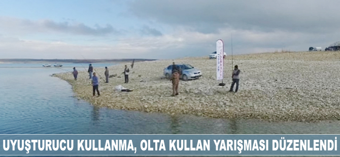 Şanlıurfa'da 'Uyuşturucu Kullanma, Olta Kullan Yarışması' düzenlendi