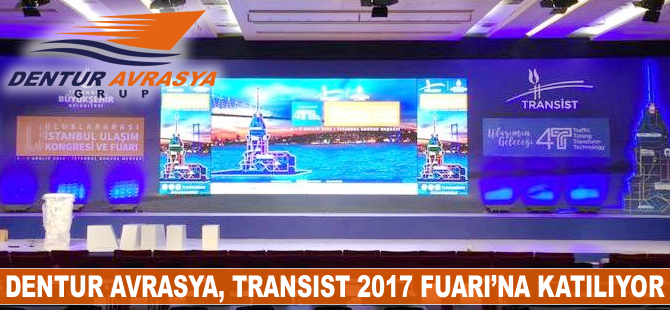 Transist 2017 Uluslararası İstanbul Ulaşım Kongresi ve Fuarı kapılarını açıyor