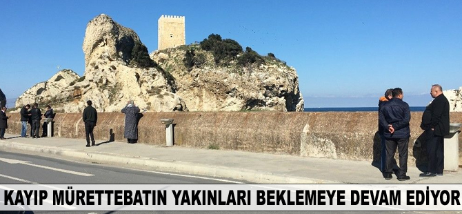 Kayıp mürettebatın yakınları beklemeye devam ediyor