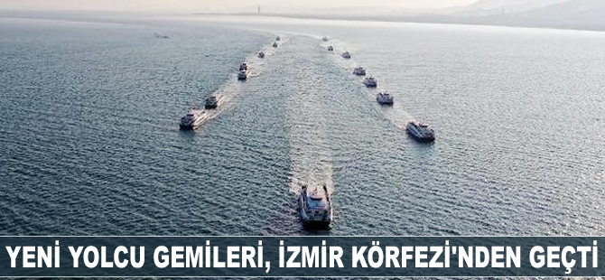 Yeni yolcu gemileri, İzmir Körfezi'nden geçti