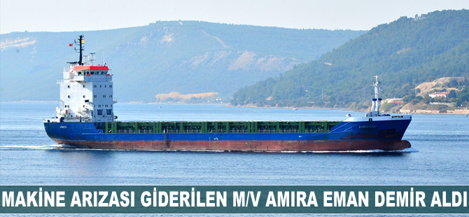 Makine arızası giderilen M/V Amira Eman, Kepez'den demir aldı